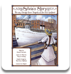 Sylvia's Story: The 1915 Chicago River Tragedy of the S.S. Eastland